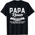 thumbnail image 1 of Papa Knows Everything Shirt 60th Gift Funny Father's Day T-Shirt, 1 of 5