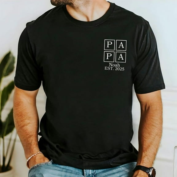 Papa Shirt for New Dad, Simple Dad Est 2025 T-Shirt, First Father’s Day Gift for Dad-to-Be, Men's Tee for Husband, Expecting Dad Gift