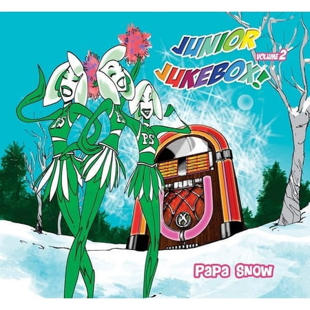 Papa Snow - Junior Jukebox! Volume 2 - Children's Music - CD