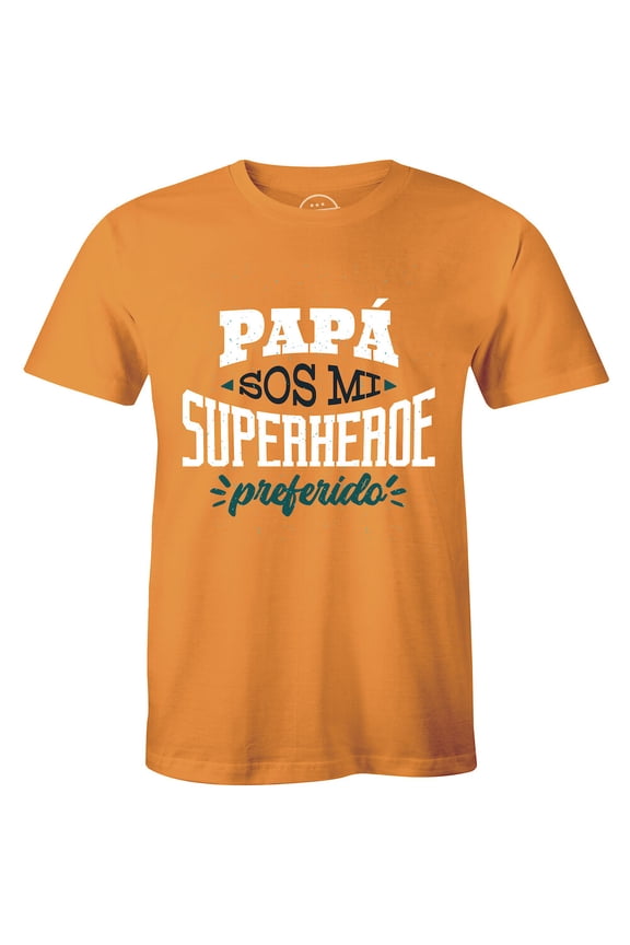 Papa Sos Mi Superheroe Preferido T-Shirt For Men Tee