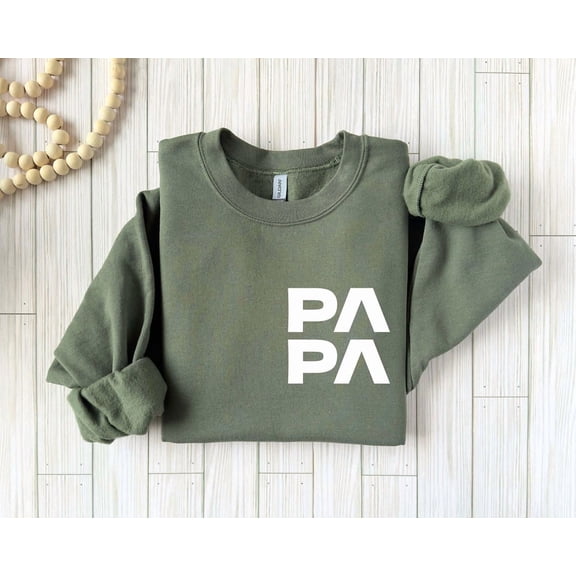 Papa Sweatshirt, Dad Crewneck, Mens Graphic Sweater, Cozy Family Pullover, New Dad Shirt, Military Green Top Tshirt All Size S-5XL