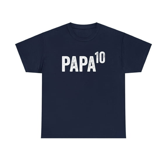Papa To The 10th Power, Grandpa Shirt, Father's Day, Papa Again - ID: P10