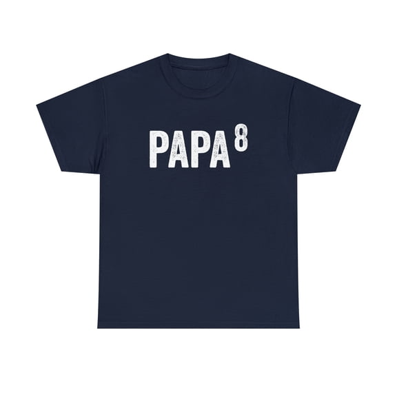 Papa To The 8th Power Shirt, Funny Pregnancy Announcement For Dad - ID: P8