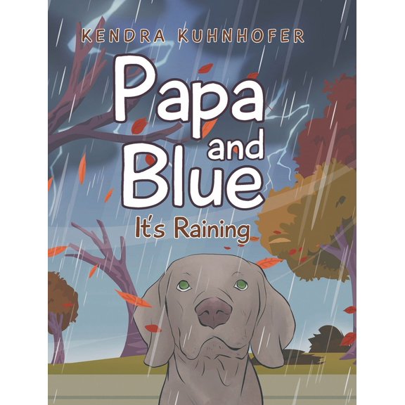 Papa and Blue: It's Raining, (Hardcover)