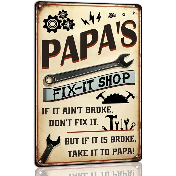 Papa's Fix-It Shop Sign Vintage Mechanic Repair Themed Metal Tin Sign Workshop Sign Rustic Home Garage Wall Decor Father's Day Gift for Fathers Grandpa 8x12 Inch