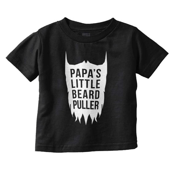 Papa's Little Beard Puller Humor Toddler Boy Girl T Shirt Infant Toddler Brisco Brands 12M