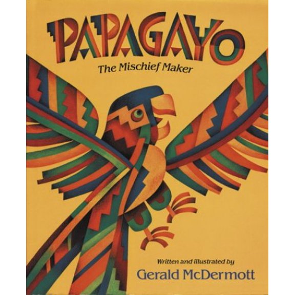Pre-Owned Papagayo: The Mischief Maker (Hardcover) 0152594655 9780152594657