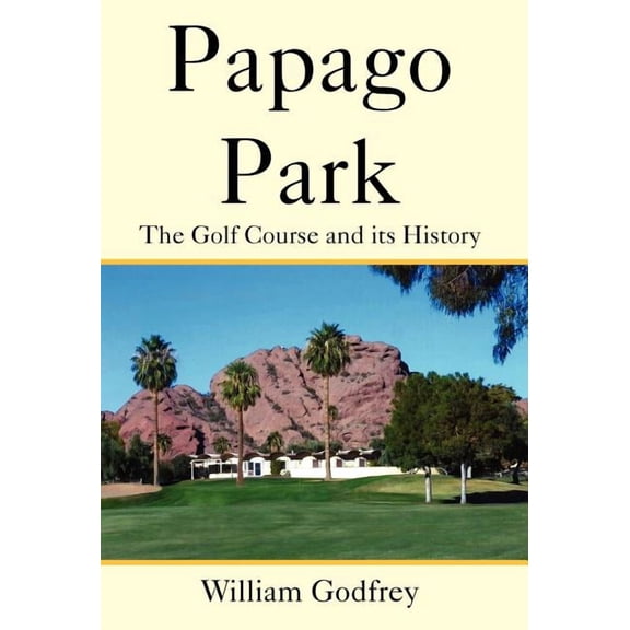 Papago Park (Hardcover)