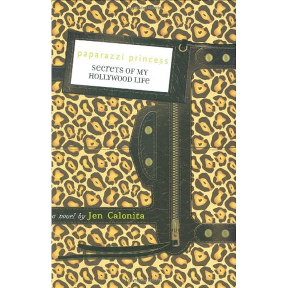 Pre-Owned Paparazzi Princess (Secrets of My Hollywood Life) (Hardcover) 0316030643 9780316030649