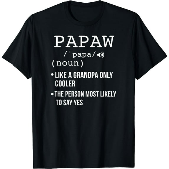 Papaw Gifts from Grandkids Funny Papaw Shirt for Men T-Shirt
