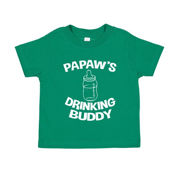 Papaw's Drinking Buddy Toddler T-Shirt 4T Kelly Green