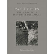 Paper Cities Urban Portraits in Photographic Books, Paperback