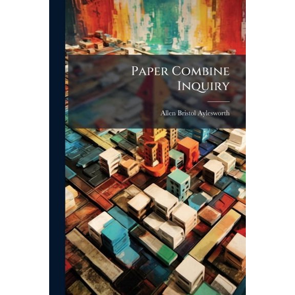 Paper Combine Inquiry : Argument (Paperback)