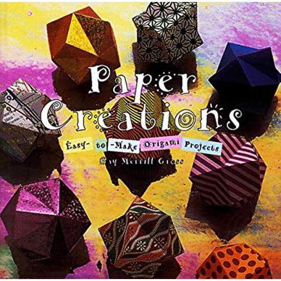 Pre-Owned Paper Creations: Easy to Make Original Projects (Paperback) 1567994393 9781567994391