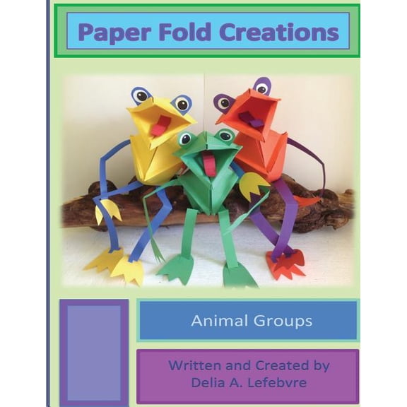 Paper Fold Creations: Make Your Own 3D Characters, (Paperback)