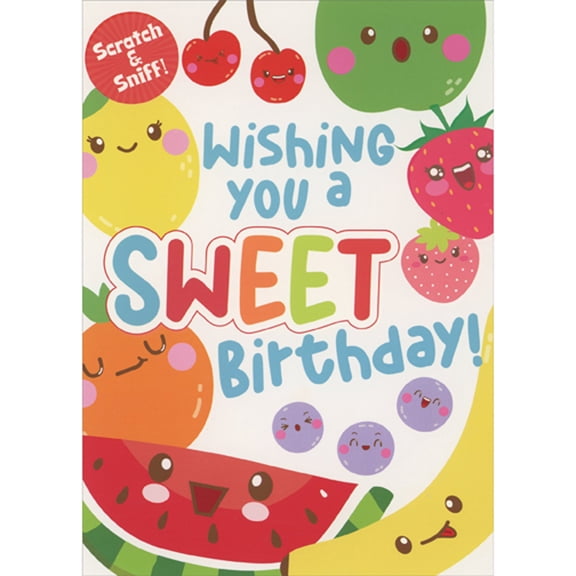 Paper House Productions Sweet Birthday: Smiling Pieces of Fruit Scratch and Sniff Birthday Card for Kid