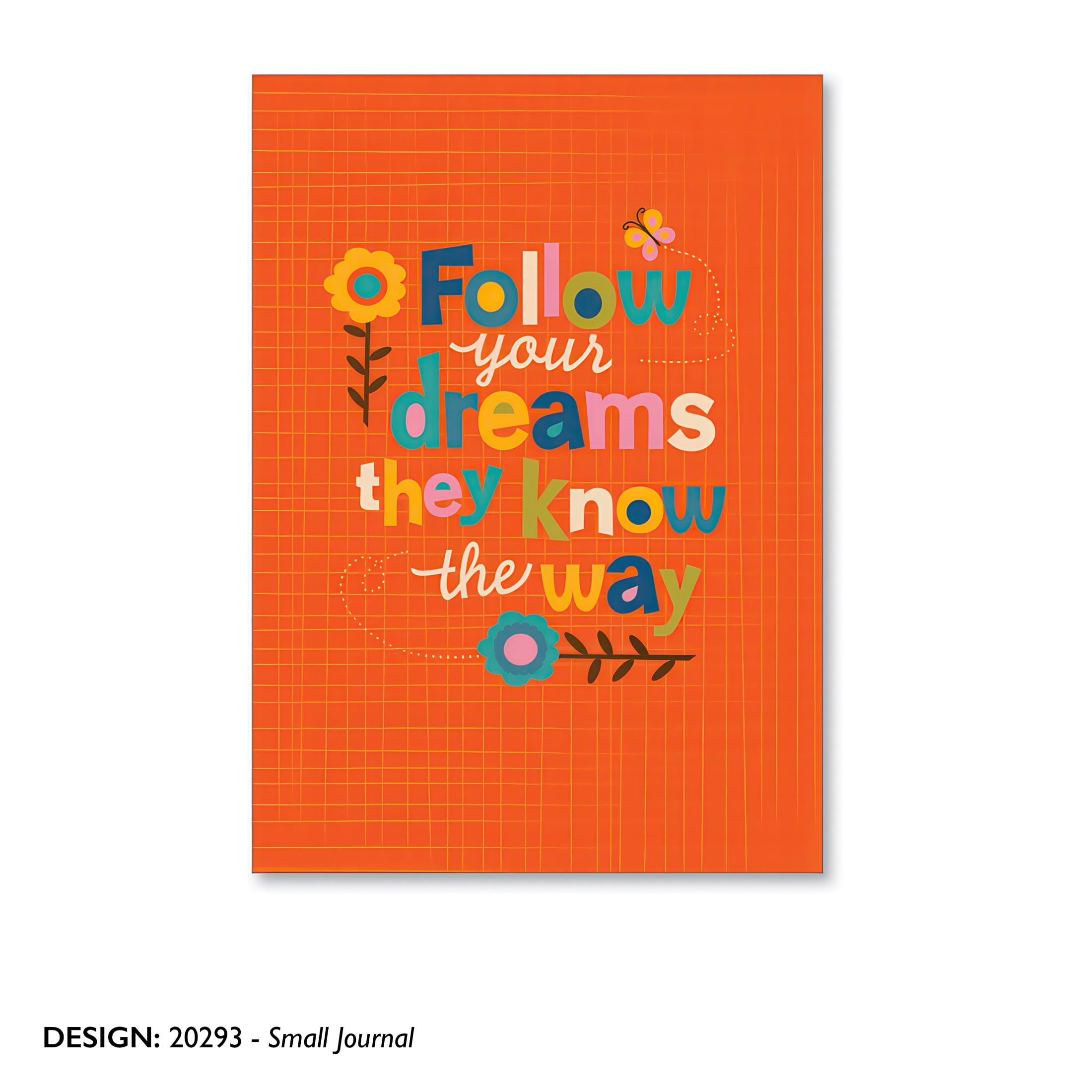 Paper Journal -follow your dreams orange