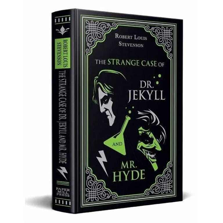 Paper Mill Press Classics: The Strange Case of Dr. Jekyll and Mr