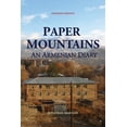 thumbnail image 1 of Paper Mountains: An Armenian Diary (Expanded Edition) (Paperback) by Jonathan Maiullo, 1 of 1