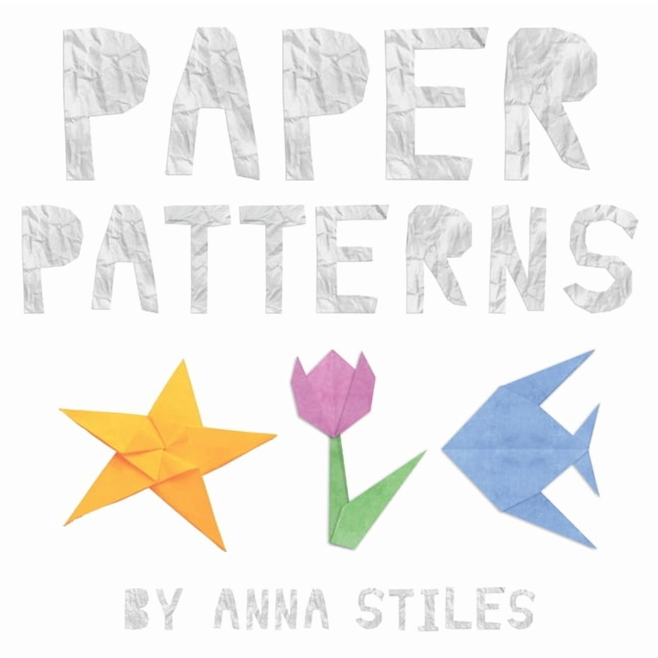 Paper Patterns, (Paperback)