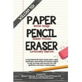 thumbnail image 1 of Paper Pencil Eraser: 15 motivational life lesson stories about values clarification, goal setting and business insights , (Paperback), 1 of 1
