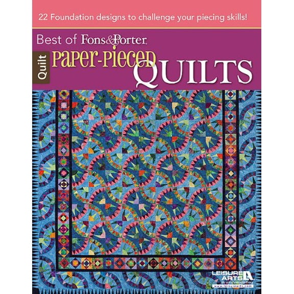 Pre-Owned Paper-Pieced Quilts: 22 Foundation Designs to Challenge Your Piecing Skills! (Paperback) 1464708703 9781464708701