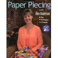thumbnail image 1 of Pre-Owned Paper Piecing With Alex Anderson: Tips, Techniques, 6 Projects (Paperback) 1571201386 9781571201386, 1 of 1