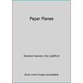 thumbnail image 1 of Pre-Owned Paper Planes, 9781603110365, 1603110364, Paperback,, 1 of 1