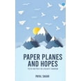 thumbnail image 1 of Paper Planes and Hopes, (Paperback), 1 of 1
