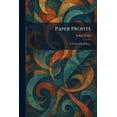 thumbnail image 1 of Paper Profits: A Novel of Wall Street, (Paperback), 1 of 1