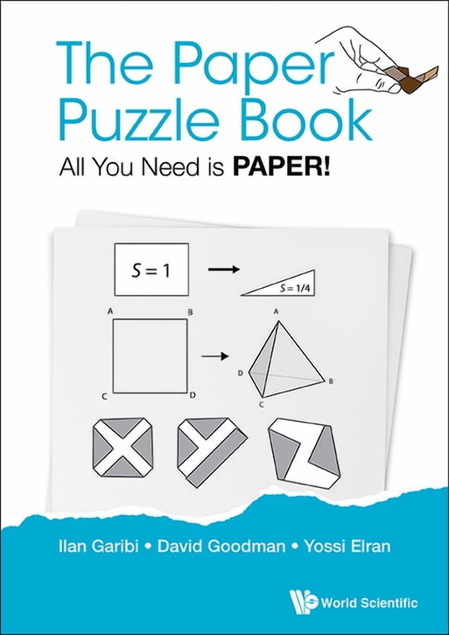 The Paper Puzzle Book: All You Need Is Paper!, (Paperback)