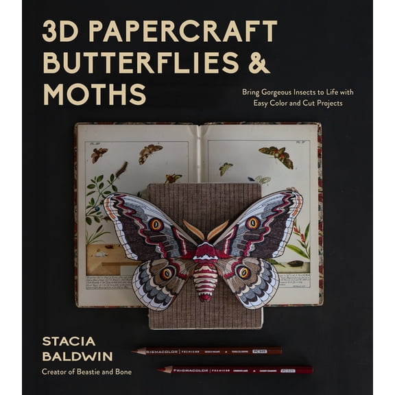 3D Papercraft Butterflies and Moths: Bring Gorgeous Insects to Life with Easy Color and Cut Projects, (Paperback)
