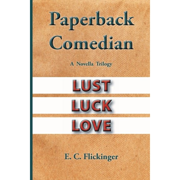 Paperback Comedian: A Novella Trilogy, (Paperback)