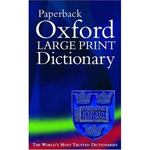 Pre-Owned Paperback Oxford Large Print Dictionary (Book)