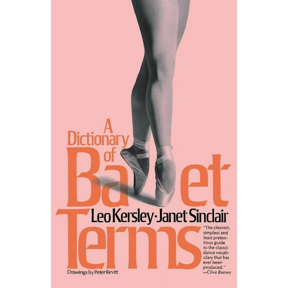 Paperbacks Series Dictionary of Ballet Terms, (Paperback)
