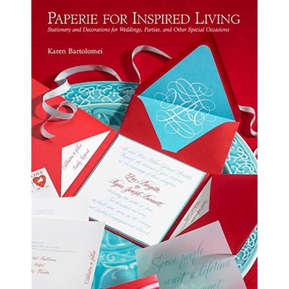 Pre-Owned Paperie for Inspired Living : Stationery and Decorations for Weddings, Parties, and Other Special Occasions (Hardcover) 9780307449436
