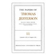 thumbnail image 1 of Papers of Thomas Jefferson The Papers of Thomas Jefferson, Volume 11: January 1787 to August 1787, Book 11, (Hardcover), 1 of 1