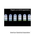 thumbnail image 1 of Papers on Anthropometry (Paperback)(Large Print), 1 of 1