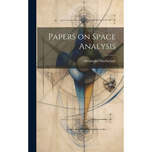Papers on Space Analysis (Hardcover)