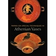thumbnail image 1 of Papers on Special Techniques in Athenian Vases (Paperback), 1 of 1