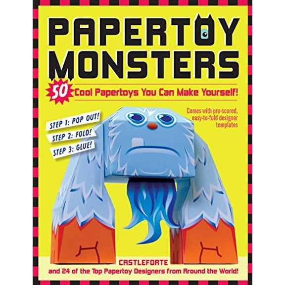 Pre-Owned Papertoy Monsters: 50 Cool Papertoys You Can Make Yourself! (Paperback) 0761158820 9780761158820