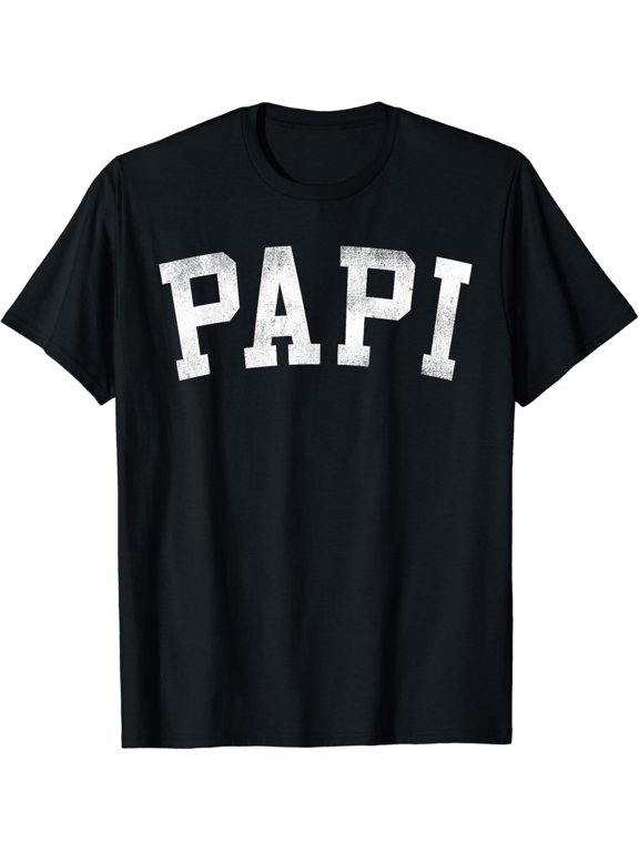 Papi - Classic Bold Font Father'S Day Papi T-Shirt Unisex S-5XL Hot Trending Shirt, not genuine