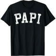 thumbnail image 1 of Papi - Classic Bold Font Father's Day Papi T-Shirt, 1 of 3
