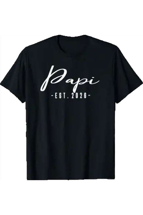Papi Est 2026 Baby Announcement New Papi T-Shirt