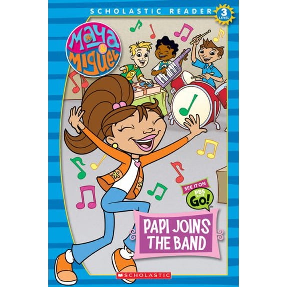 Pre-Owned Papi Joins The Band (Maya & Miguel Scholastic Readers) Paperback