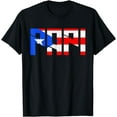 thumbnail image 1 of Papi Puerto Rico Flag Patriotic Pride Puerto Rican T-Shirt, 1 of 4