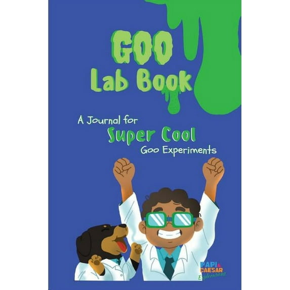 Goo Lab Book: Papi and Caesar Explorations, (Paperback)