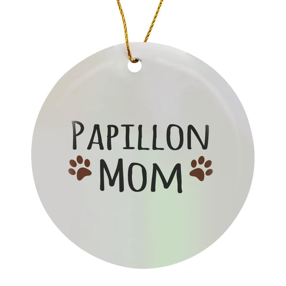 Papillon Dog Mom - Doggie By Breed - Muddy Brown Paw Prints - Doggy Lover Proud Pet Owner Mama Love, Circle Porcelain Ornament