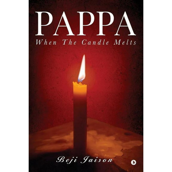 Pappa : When the Candle Melts (Paperback)