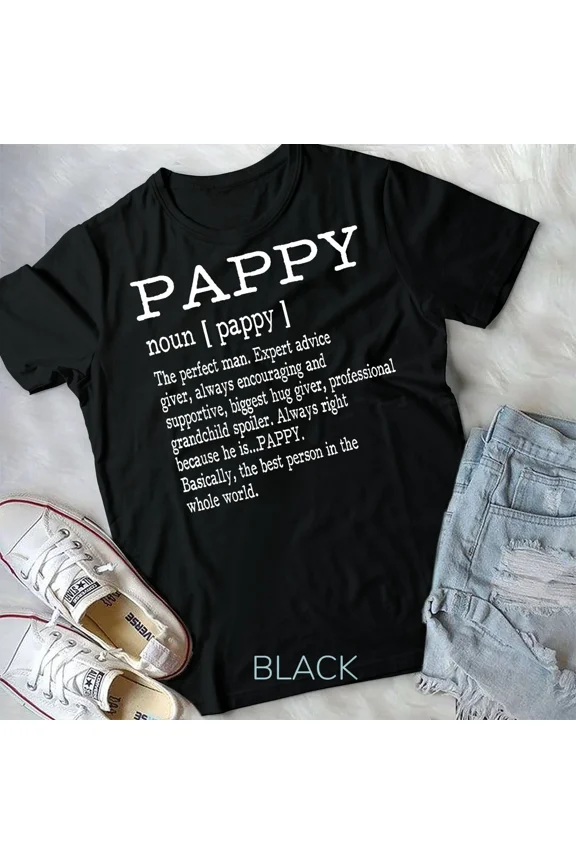 Pappy Definition Grandpa Father'S Day Gifts Men Unisex Tshirt